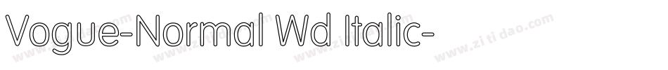 Vogue-Normal Wd Italic字体转换